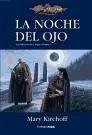 La noche del ojo