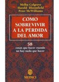 Cómo sobrevivir a la pérdica del amor