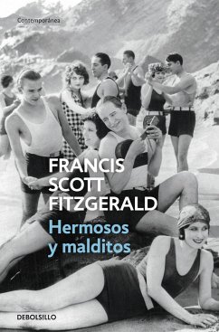 Hermosos y malditos - Fitzgerald, F. Scott