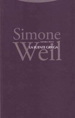 La fuente griega - Weil, Simone