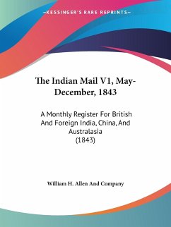 The Indian Mail V1, May-December, 1843