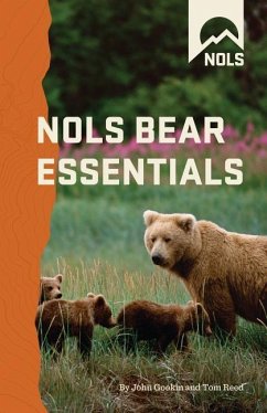 NOLS Bear Essentials - Gookin, John; Reed, Tom