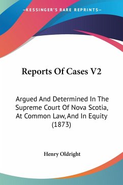 Reports Of Cases V2 - Oldright, Henry