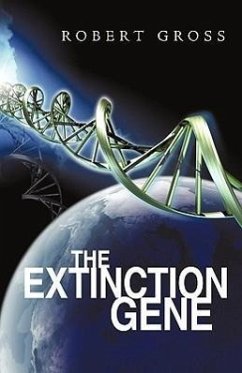 The Extinction Gene - Gross, Robert