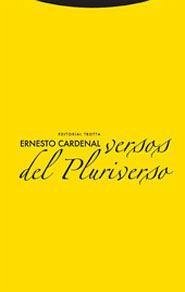 Versos del pluriverso - Cardenal, Ernesto
