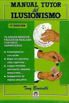 Manual Tutor del ilusionismo - Binarelli, Tony