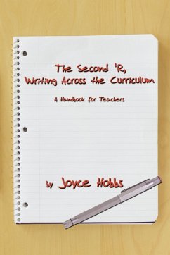The Second 'R, Writing Across the Curriculum