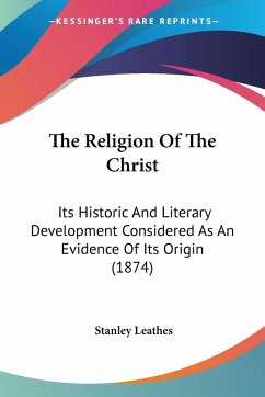 The Religion Of The Christ The Religion Of The Christ
