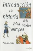 Introducción a la historia de la Edad Media europea