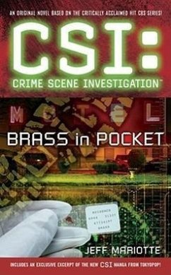 Csi: Crime Scene Investigation: Brass in Pocket - Mariotte, Jeff