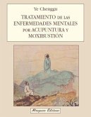 Tratamiento de las enfermedades mentales por acupuntura y moxibustión