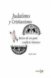 Judaísmo y cristianismo - Mitre Fernández, Emilio