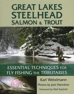 Great Lakes Steelhead, Salmon & Trout - Weixlmann, Karl