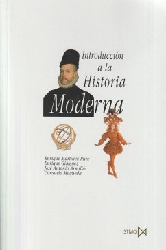 Introducción a la historia moderna - Martínez Ruiz, Enrique