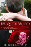 Before You Say I Do Again: A Buyer's Beware Guide to Remarriage