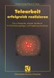 Telearbeit erfolgreich realisieren - Bild 1