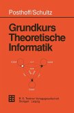 Grundkurs Theoretische Informatik Grundkurs Theoretische Informatik