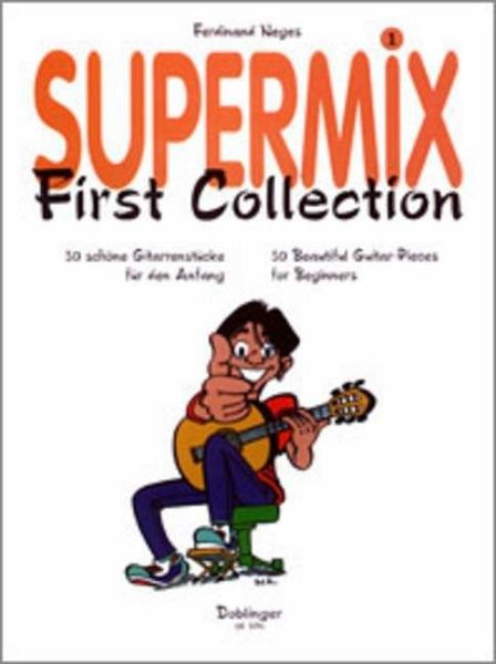 Supermix, für Gitarre Supermix, für Gitarre