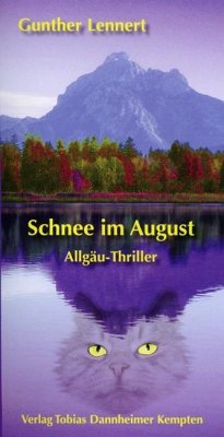 Schnee im August - Lennert, Gunther