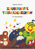 Zauberhafte Tiergeschichten für Violinanfänger, m. Klavierpartitur