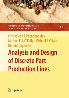 Analysis and Design of Discrete Part Production Lines - Papadopoulos, Chrissoleon T.;O'Kelly, Michael E. J.;Vidalis, Michael J.