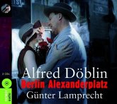Berlin Alexanderplatz, 2 Audio-CDs
