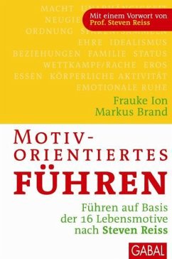 Motivorientiertes Führen - Ion, Frauke;Brand, Markus