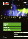 My life, für 4-5stimmigen Chor und Klavier, Partitur, Klavierstimme und 10 Chorpartituren