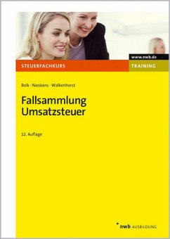 Fallsammlung Umsatzsteuer - BUCH - Wolfgang, Bolk, Nieskens Hans und Walkenhorst Ralf