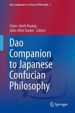 Dao Companion to Japanese Confucian Philosophy - Huang, Chun-Chieh / Tucker, John A. (Hrsg.)