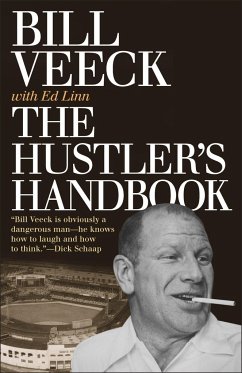 The Hustler's Handbook - Veeck, Bill