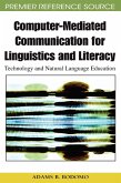 Computer-Mediated Communication for Linguistics and Literacy