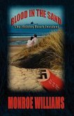 Blood in the Sand - The Holden Beach Incident