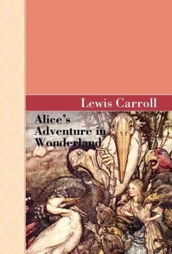 Alice's Adventure in Wonderland - Carroll, Lewis