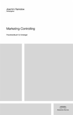 Marketing-Controlling: Praxishandbuch für Einsteiger - Ramelow, Joachim;Stiller, Michael