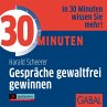 30 Minuten Gespräche gewaltfrei... - Bild 1
