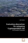 Evaluating alternatives for mitigating Cryptosporidium risk