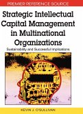 Strategic Intellectual Capital Management in Multinational Organizations