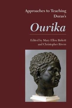 Approaches to Teaching Dura's Ourika - Herausgeber: Birkett, Mary Ellen Rivers, Christopher