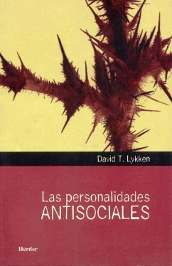 Las personalidades antisociales - Lykken, David T.