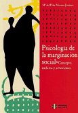 Psicología de la marginación social : concepto, ámbitos y actuaciones