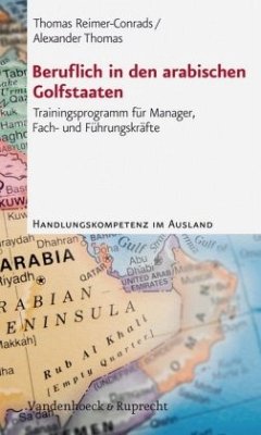 Beruflich in den arabischen Golfstaaten - Reimer-Conrads, Thomas;Thomas, Alexander