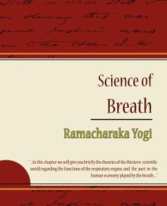 Science of Breath - Ramacharaka Yogi - Ramacharaka, Yogi; Ramacharaka Yogi