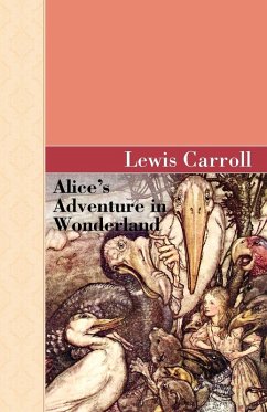 Alice's Adventure in Wonderland - Carroll, Lewis