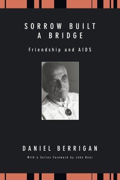 Sorrow Built a Bridge - Berrigan, Daniel