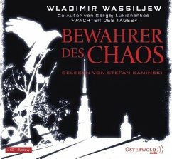 Bewahrer des Chaos - Wassiljew, Wladimir