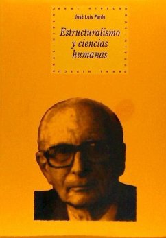 Estructuralismo y ciencias humanas - Pardo, José Luis