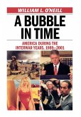 A Bubble in Time