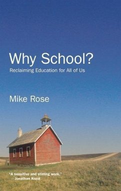 Why School? - Rose, Mike