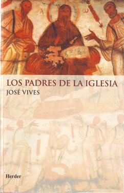 Los padres de la Iglesia - Vives, Josep ()